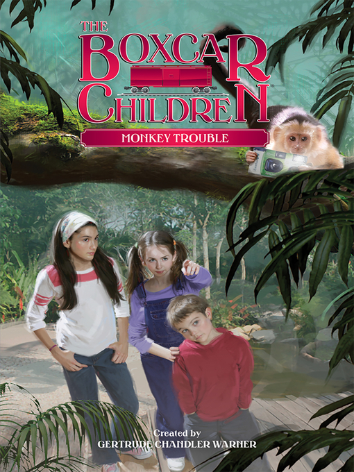 Title details for Monkey Trouble by Gertrude Chandler Warner - Available